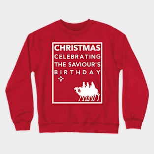 Christmas Celebrating The Saviours Birthday - Three Wise Men Crewneck Sweatshirt